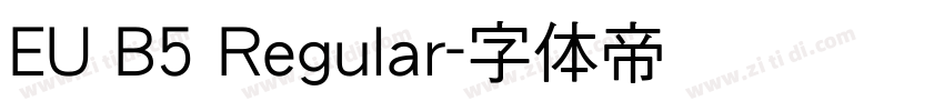 EU B5 Regular字体转换